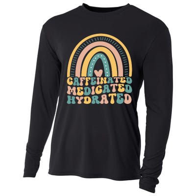 Caffeinated Medicated Hydrated Funny Nurse Teacher Saying Cooling Performance Long Sleeve Crew