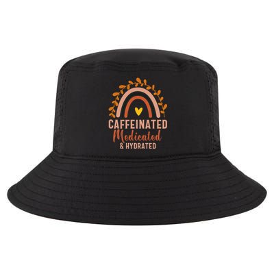 Caffeinated Medicated Hydrated Funny Saying Nurse Cool Comfort Performance Bucket Hat