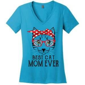 Cat Mom Happy Birthday Gift Best Cat Mom Ever Great Gift Women's V-Neck T-Shirt