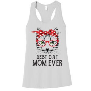 Cat Mom Happy Birthday Gift Best Cat Mom Ever Great Gift Women's Racerback Tank