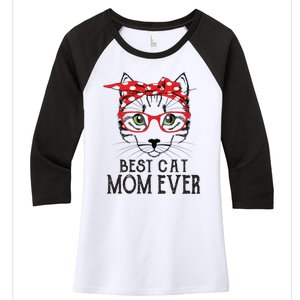 Cat Mom Happy Birthday Gift Best Cat Mom Ever Great Gift Women's Tri-Blend 3/4-Sleeve Raglan Shirt