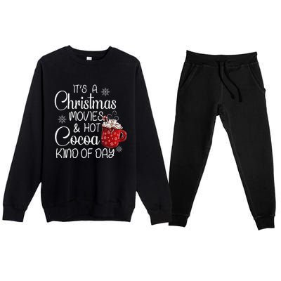 Christmas Movies Hot Cocoa Lover Funny Merry Christmas Premium Crewneck Sweatsuit Set