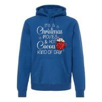 Christmas Movies Hot Cocoa Lover Funny Merry Christmas Premium Hoodie