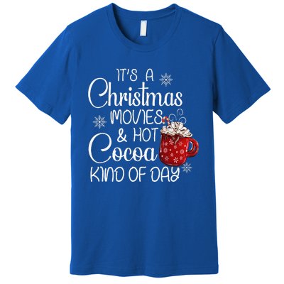 Christmas Movies Hot Cocoa Lover Funny Merry Christmas Premium T-Shirt