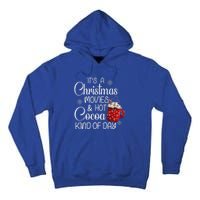 Christmas Movies Hot Cocoa Lover Funny Merry Christmas Tall Hoodie