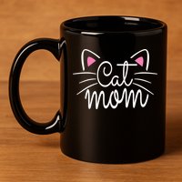 Cat Mom Happy Mothers Day For Cat Lovers Family Matching 11oz C Handle Ceramic Mug