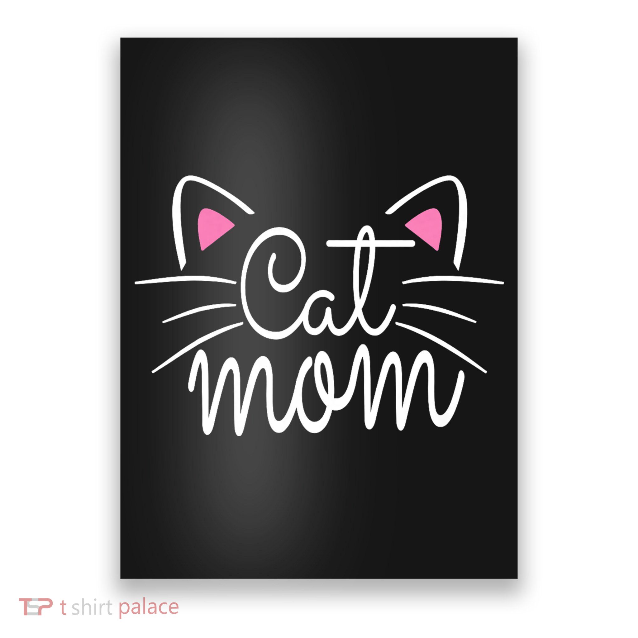 Cat Mom Happy Mothers Day For Cat Lovers Family Matching Poster
