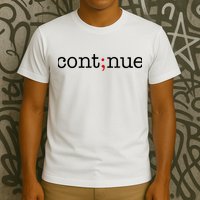 Continue Mental Health Awareness T-Shirt