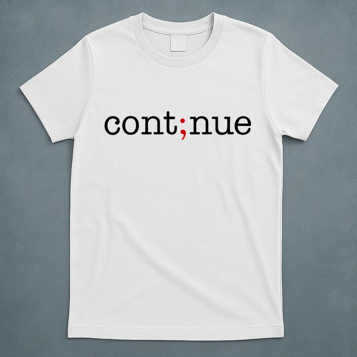 Continue Mental Health Awareness T-Shirt
