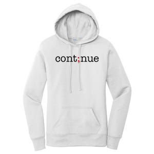 Continue Mental Health Awareness Women's Pullover Hoodie