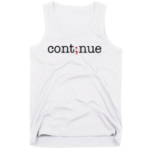 Continue Mental Health Awareness Tank Top