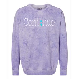 Continue Mental Health Awareness Semicolon Colorblast Crewneck Sweatshirt