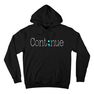 Continue Mental Health Awareness Semicolon Hoodie