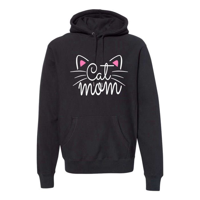 Cat Mom Happy Mothers Day For Cat Lovers Family Matching Premium Hoodie