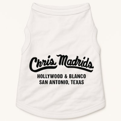Chris Madrids Hollywood And Blanco San Antonio Texas Doggie Tank