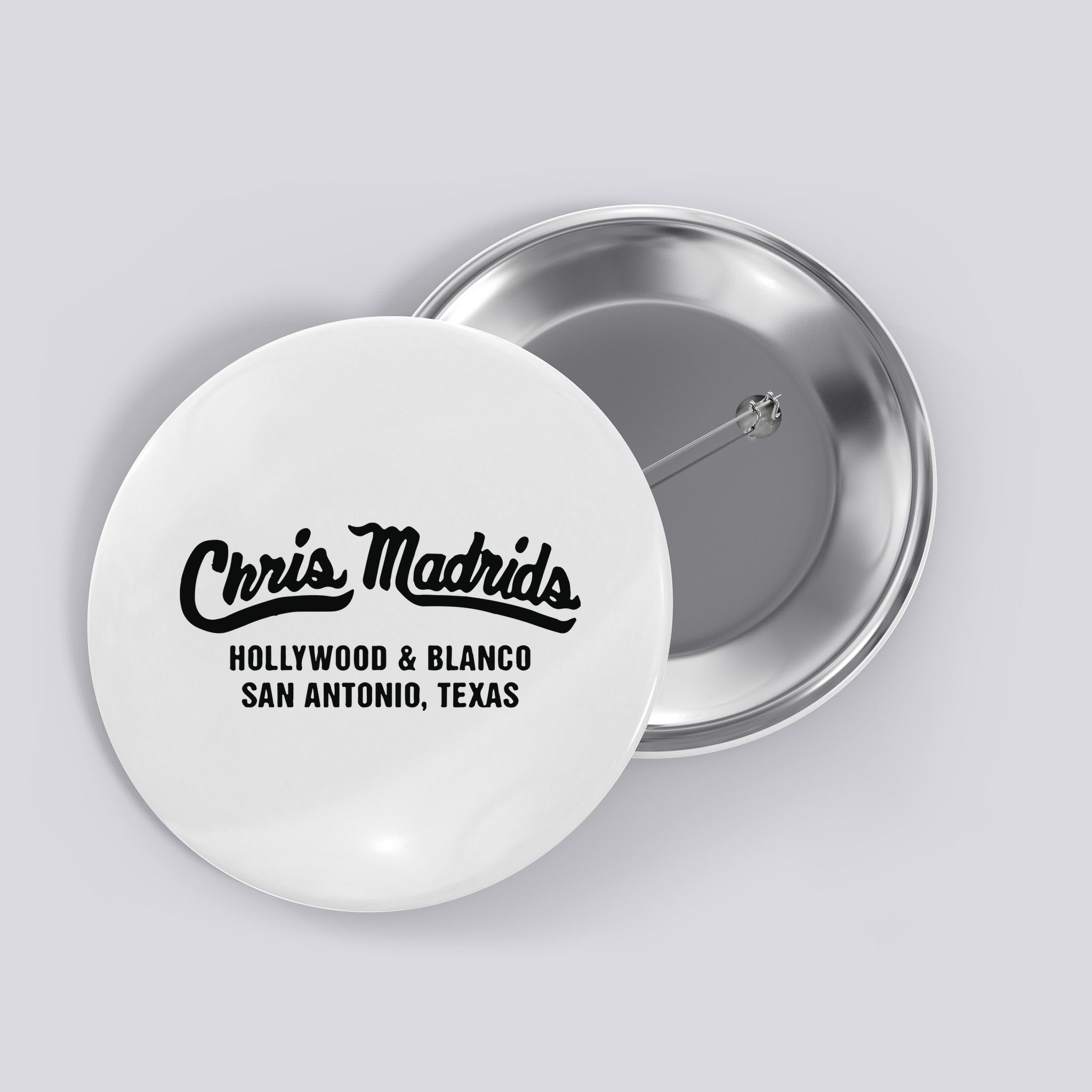 Chris Madrids Hollywood And Blanco San Antonio Texas Button