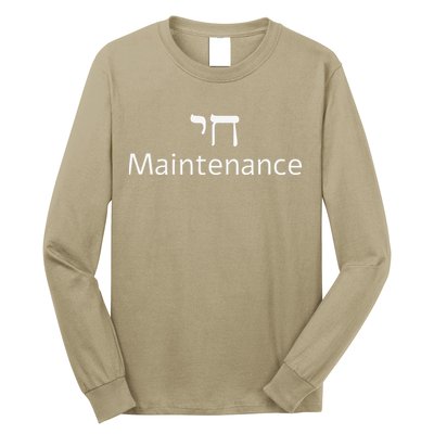 Chai Maintenance Hebrew Jewish Cool Valentine's Day Passover Long Sleeve Shirt