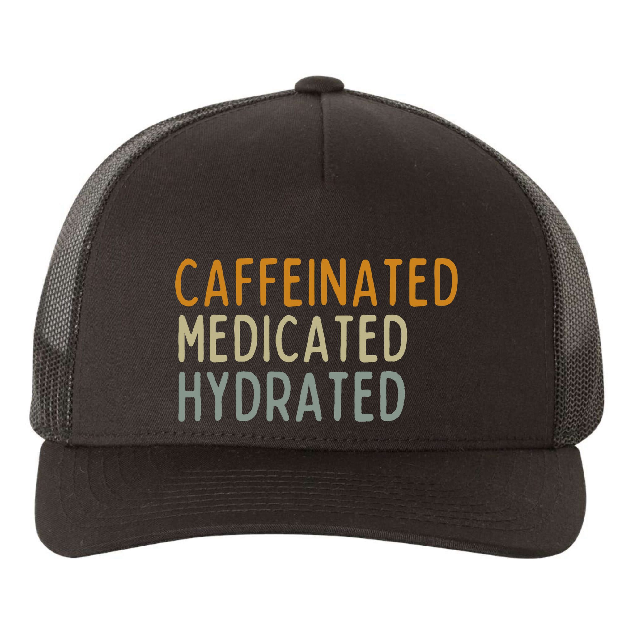 Caffeinated Medicated Hydrated Funny Saying Nurse Teacher Yupoong Adult 5-Panel Trucker Hat