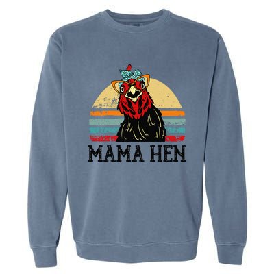 Chickenshirt Mama Hen Mother Day Gift Funny Farm Mom Women Garment-Dyed Sweatshirt