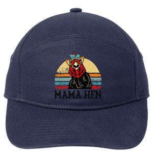 Chickenshirt Mama Hen Mother Day Gift Funny Farm Mom Women 7-Panel Snapback Hat