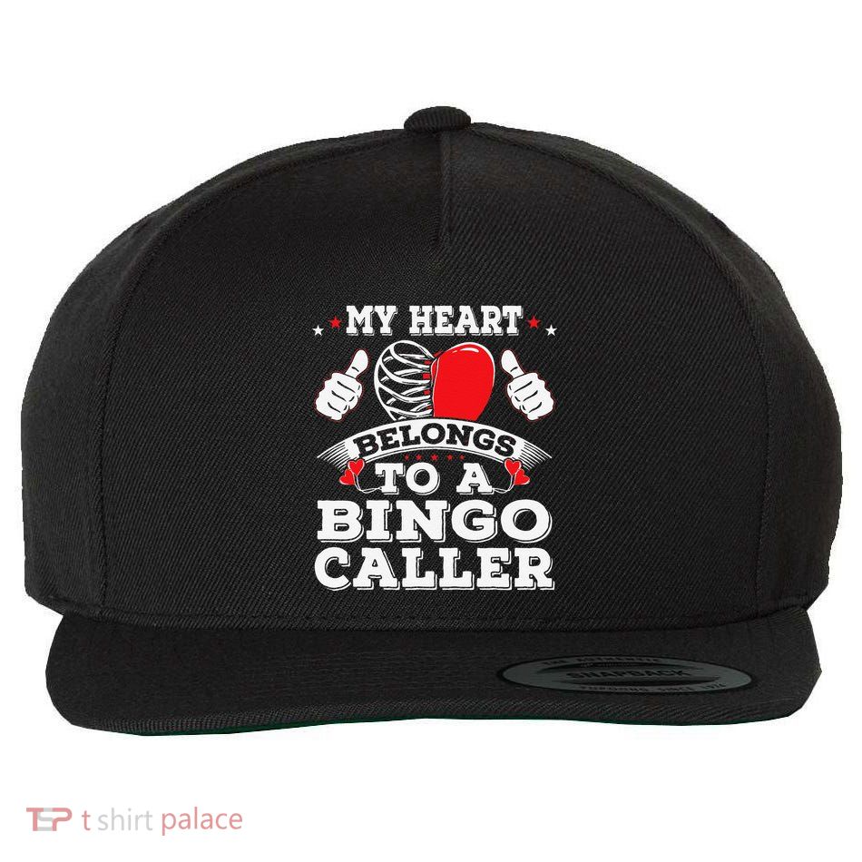 Cool My Heart Belongs To A Bingo Caller Valentines Day Heart Wool Snapback Cap