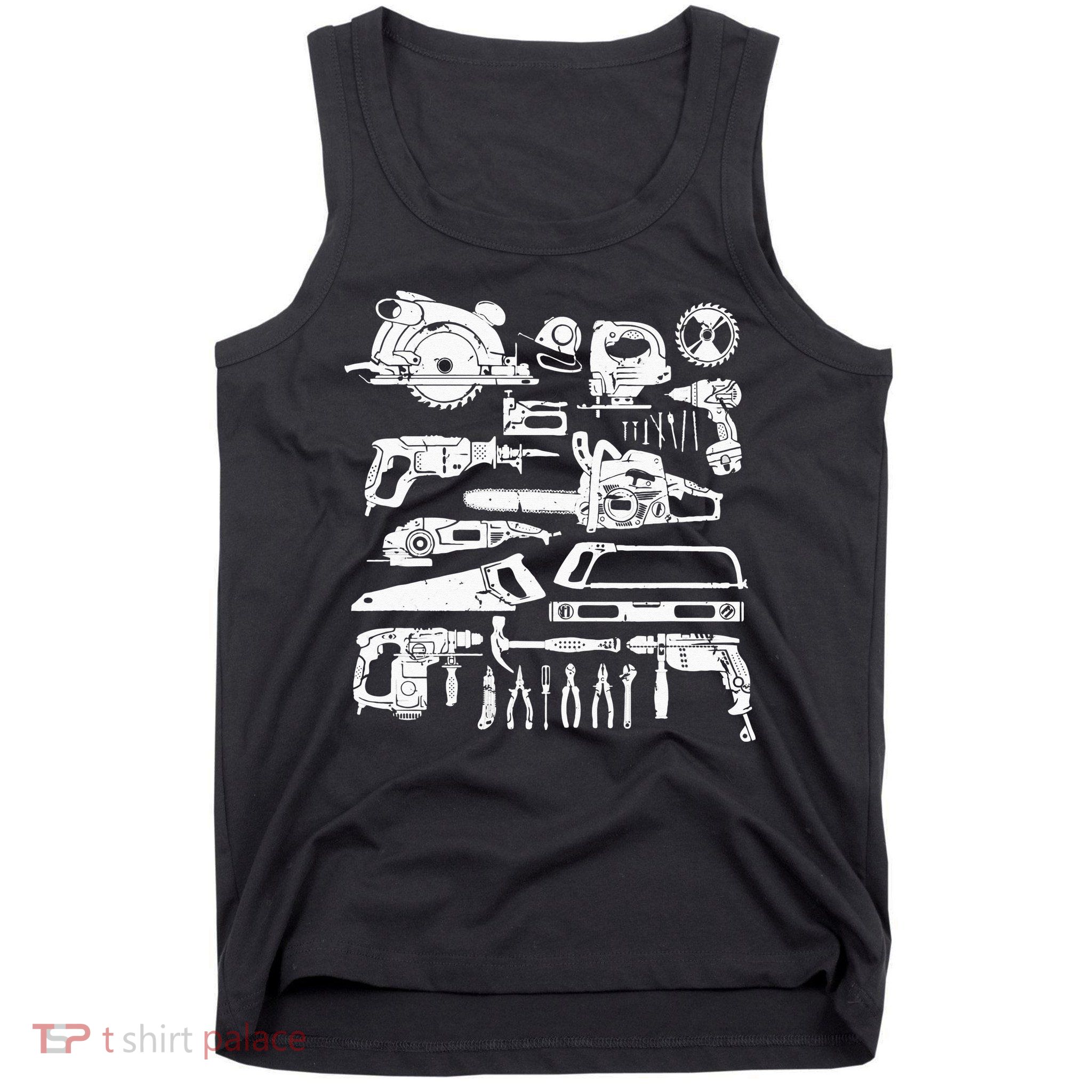 Carpenter Mechanic Hand Power Tool Saw Handyman Woodworker Tank Top