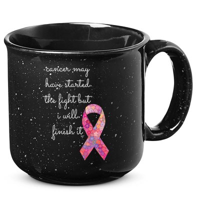 Cancer May Have Started The Fight But I Will Finish It Gift 15oz Campfire Ceramic Mug