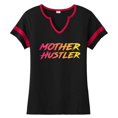 Cool Mother Hustler Humble Money Cash Gift Ladies Halftime Notch Neck Tee