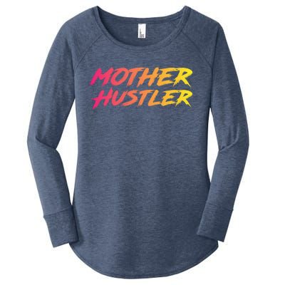 Cool Mother Hustler Humble Money Cash Gift Women's Perfect Tri Tunic Long Sleeve Shirt