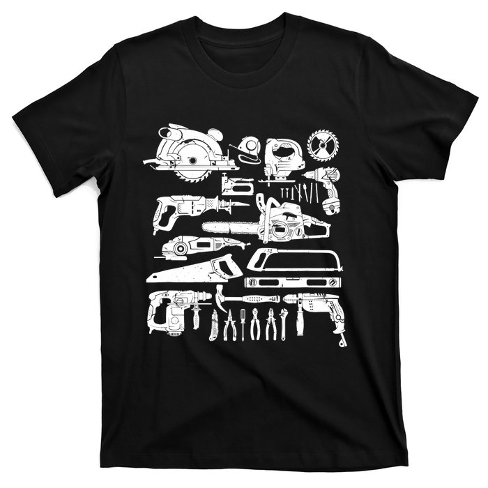 Carpenter Mechanic Hand Power Tool Saw Handyman Woodworker T-Shirt