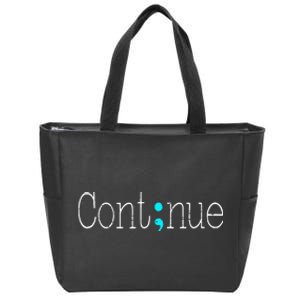 Continue Mental Health Awareness Semicolon Zip Tote Bag