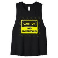 Caution Mid Hyperfocus Women's Racerback Cropped Tank