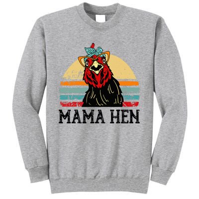 Chickenshirt Mama Hen Mother Day Gift Funny Farm Mom Tall Sweatshirt