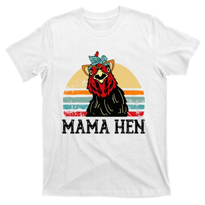 Chickenshirt Mama Hen Mother Day Gift Funny Farm Mom T-Shirt