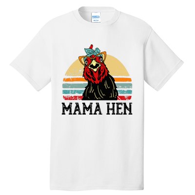 Chickenshirt Mama Hen Mother Day Gift Funny Farm Mom Tall T-Shirt