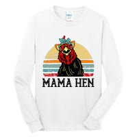 Chickenshirt Mama Hen Mother Day Gift Funny Farm Mom Tall Long Sleeve T-Shirt