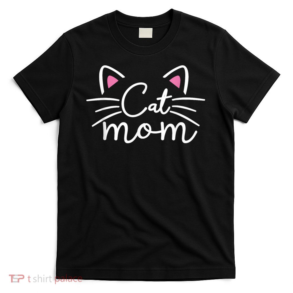 Cat Mom - I Love My Cat - Cat Mom Great Gift Idea - Classic T-Shirt
