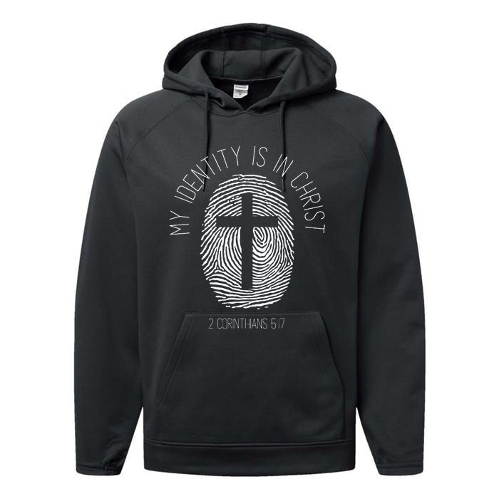 Christian My Identity Is In Jesus Christ Bible Verse Faith Performance Fleece Hoodie