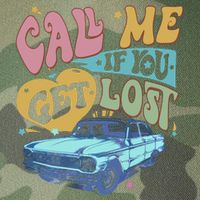Call Me If You Get Lost Text Me When You Get Home Legacy Tie Dye Trucker Hat