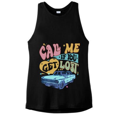 Call Me If You Get Lost Text Me When You Get Home Ladies PosiCharge Tri-Blend Wicking Tank