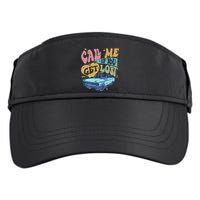 Call Me If You Get Lost Text Me When You Get Home Adult Drive Performance Visor