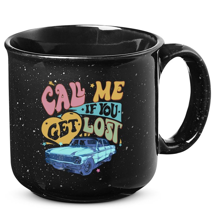 Call Me If You Get Lost Text Me When You Get Home 15oz Campfire Ceramic Mug
