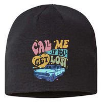 Call Me If You Get Lost Text Me When You Get Home Sustainable Beanie