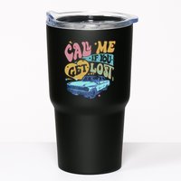 Call Me If You Get Lost Text Me When You Get Home Tumbler