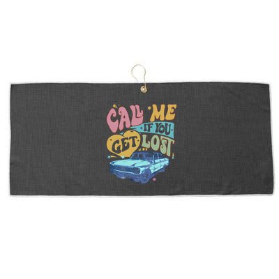 Call Me If You Get Lost Text Me When You Get Home Large Microfiber Waffle Golf Towel
