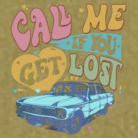 Call Me If You Get Lost Text Me When You Get Home Garment-Dyed Women's Muscle Tee