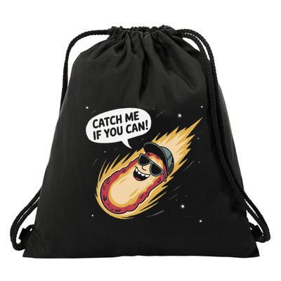 Catch Me If You Can Funny Astronomy Meteor Drawstring Bag