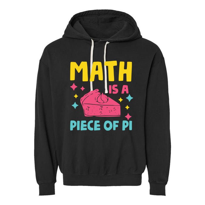 Cool Math Is A Peace Of Pi Garment-Dyed Fleece Hoodie