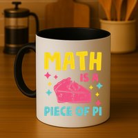 Cool Math Is A Peace Of Pi Mug