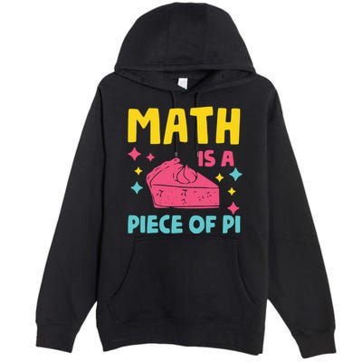 Cool Math Is A Peace Of Pi Premium Pullover Hoodie